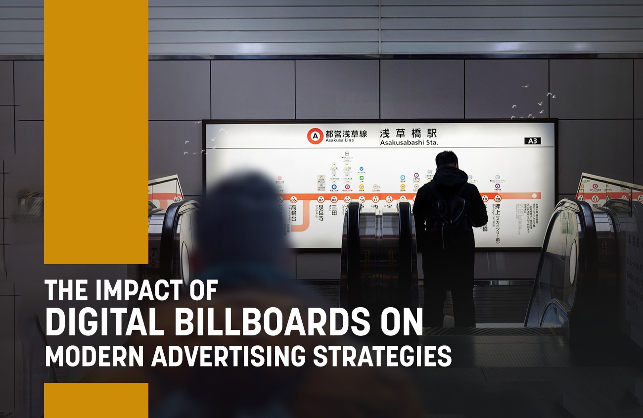 The Impact of Digital Billboards on Modern Advertising Strategies